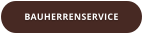 BAUHERRENSERVICE