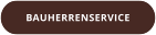 BAUHERRENSERVICE