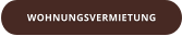 WOHNUNGSVERMIETUNG